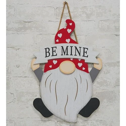 Be Mine Gnome Hanging Wood Sign