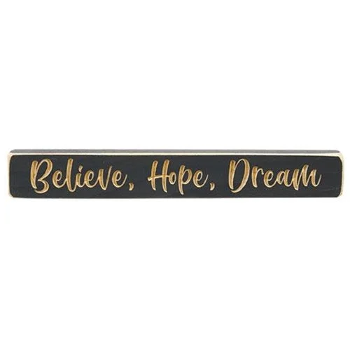 Believe Hope Dream Block 12"